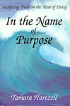 In the Name of Purpose